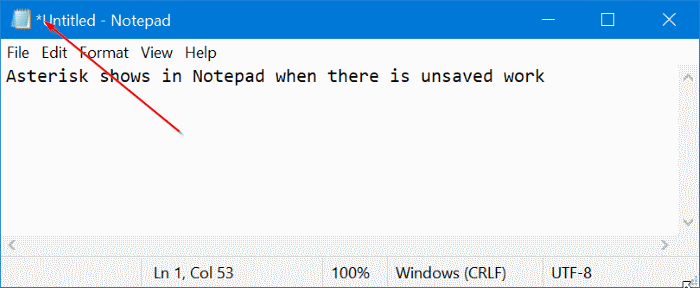 Asterisque dans la barre de titre du Bloc notes dans Windows