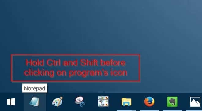 exécuter un programme bloqué sur la barre des tâches en tant qu'administrateur de Windows 10 pic1