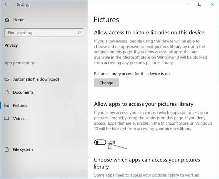 empêcher les applications d'accéder aux documents, images et vidéos dans Windows 10 pic03