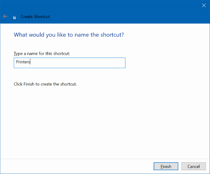 créer un raccourci sur le bureau pour le dossier de l'imprimante dans Windows 10 pic3